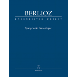 Symphonie fantastique : - Hector Berlioz