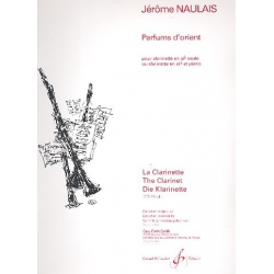 Parfums d'Orient : pour clarinette - Jérôme Naulais