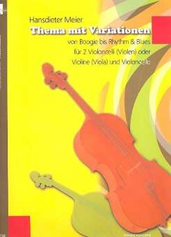 Thema mit Variationen für 2 Violoncelli
