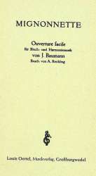 Mignonette - Ouverture facile - Jörg Baumann / Arr. August Reckling