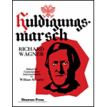 Huldigungsmarsch WWV 97 - Richard Wagner / Arr. William A. Schaefer