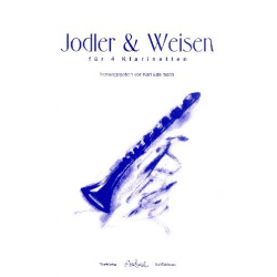 Jodler und Weisen für 4 Klarinetten - Karl Edelmann