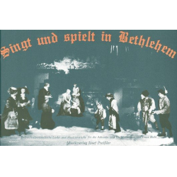 Singt und spielt in Bethlehem - Franz Biebl