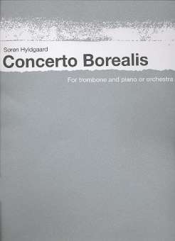 Concerto Borealis (for Trombone and Piano or Orchestra)