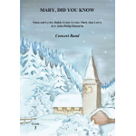 Mary, Did You Know? - Green-Lowry / Arr. John Philip Hannevik