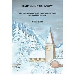 Brass Band: Mary, Did You Know? - Buddy Greene / Arr. John Philip Hannevik