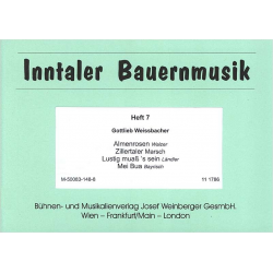 Inntaler Bauernmusik - Heft 7 - Gottlieb Weissbacher