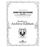 Home On The Range - Traditional American / Arr. James Barnes