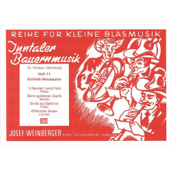 Inntaler Bauernmusik - Heft 11 - Gottlieb Weissbacher