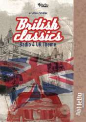 British classics (Radio 4 UK Theme) - Diverse / Arr. Björn Schlüter