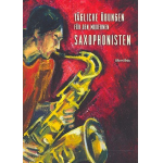 Tägliche Übungen für den modernen Saxophonisten - Albert Bräu