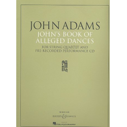 John's Book of alleged Dances (+CD) : - John Coolidge Adams