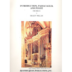Introduction, Passacaglia and Fugue : - Healey Willan
