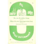 Da wo die sieben Berge   und - Willi Ostermann