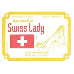 Swiss Lady (Pepe Linhard Band) - Peter Reber / Arr. Erwin Jahreis