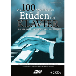 Die 100 wichtigsten Etüden (+2 CD's) : - Carl Friedrich Abel