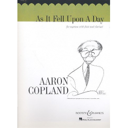 As it fell upon a day : for soprano, flute and clarinet - Aaron Copland