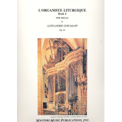 L'Organiste Liturgique vol.4 op.65 - Alexandre Guilmant