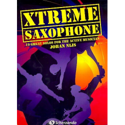 Xtreme Saxophone : for saxophone -Johan Nijs