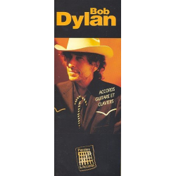 Bob Dylan : accords guitare et - Bob Dylan