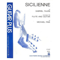 Sicilienne : - Gabriel Fauré