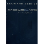 Symphonic Dances from West Side Story - Leonard Bernstein / Arr. Paul Lavender