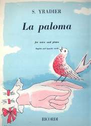 La paloma : for voice and piano - Sebastian Yradier