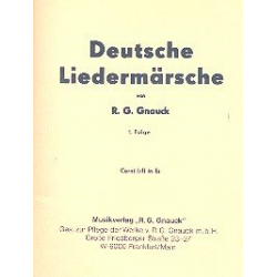 Deutsche Liedermärsche - 1. Folge - 19 1.+2. Horn in Eb - R. G. Gnauck