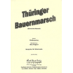 Thüringer Bauernmarsch für Blasorchester - Volksweise / Arr. Otto Wagner