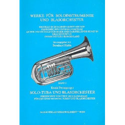 Werkverzeichnis: Solo-Tuba und Blasorchester Bd.2 - Ewald Preinsberger / Arr. Bernhard Habla