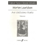 Ave dulcissima Maria : for male chorus - Morten Lauridsen