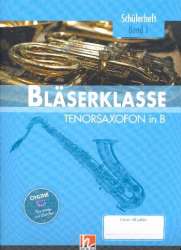 Bläserklasse Band 1 (Klasse 5) - Tenorsaxophon - Bernhard Sommer