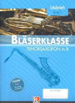 Bläserklasse Band 1 (Klasse 5) - Tenorsaxophon