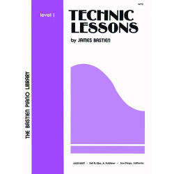 Technic Lessons Level 1 - Jane and James Bastien