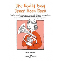 The really easy Tenor Horn Book : - Leslie Pearson