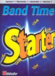 Band Time Starter : Klarinette 1 - Jan de Haan