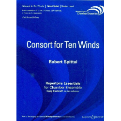 Consort for Ten Winds (Set) - Robert Spittal