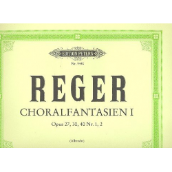 Choralfantasien Band 1 : für Orgel - Max Reger