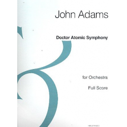 Doctor Atomic Symphony : - John Coolidge Adams