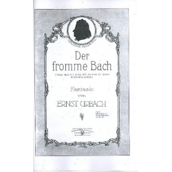 Der fromme Bach : für Salonorchester - Ernst Urbach
