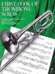 First Book of Trombone Solos - Peter Goodwin / Arr. Leslie Pearson