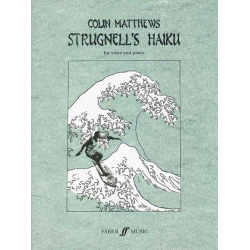 Strugnell's Haiku (voice and piano) - Collin Matthews