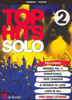 Top Hits Solo Band 2 : für Posaune