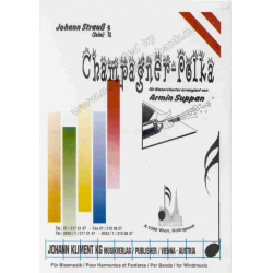 Champagner-Polka Op.211 - Johann Strauß / Strauss (Sohn) / Arr. Armin Suppan