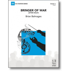 Bringer of War (After Holst) - Brian Balmages