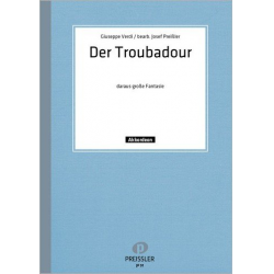 Der Troubadour - Giuseppe Verdi