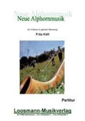 Neue Alphornmusik - Fritz Köll