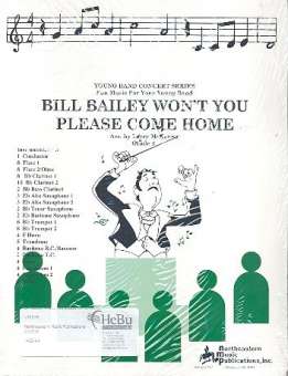 Bill Bailey won't you please come home