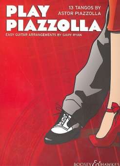 Play Piazzolla for guitar