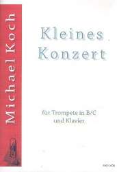 Kleines Konzert (+CD) : für Trompete - Michael Koch